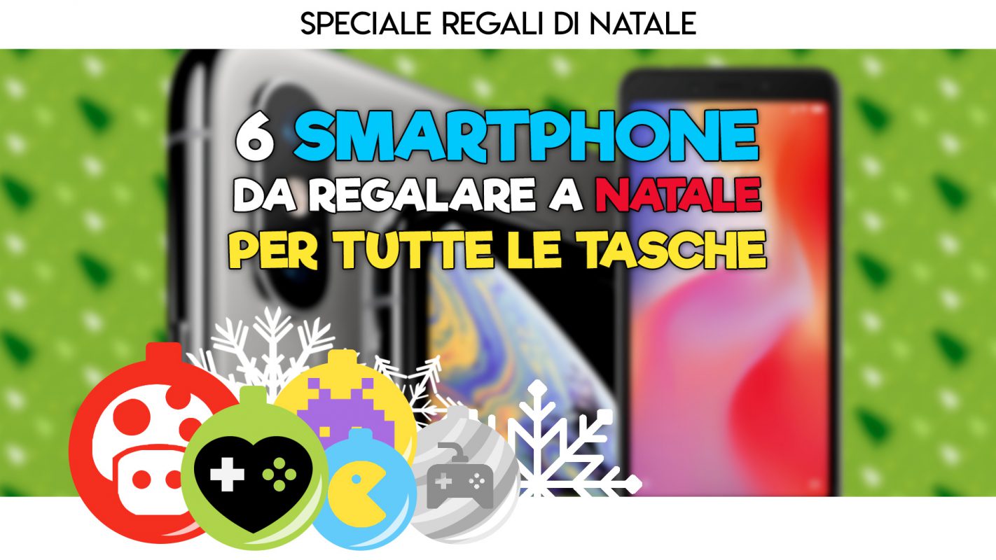 Idee Regalo Regali Di Natale.6 Smartphone Da Regalare A Natale Per Tutte Le Tasche Idee Regalo Gamesoul It